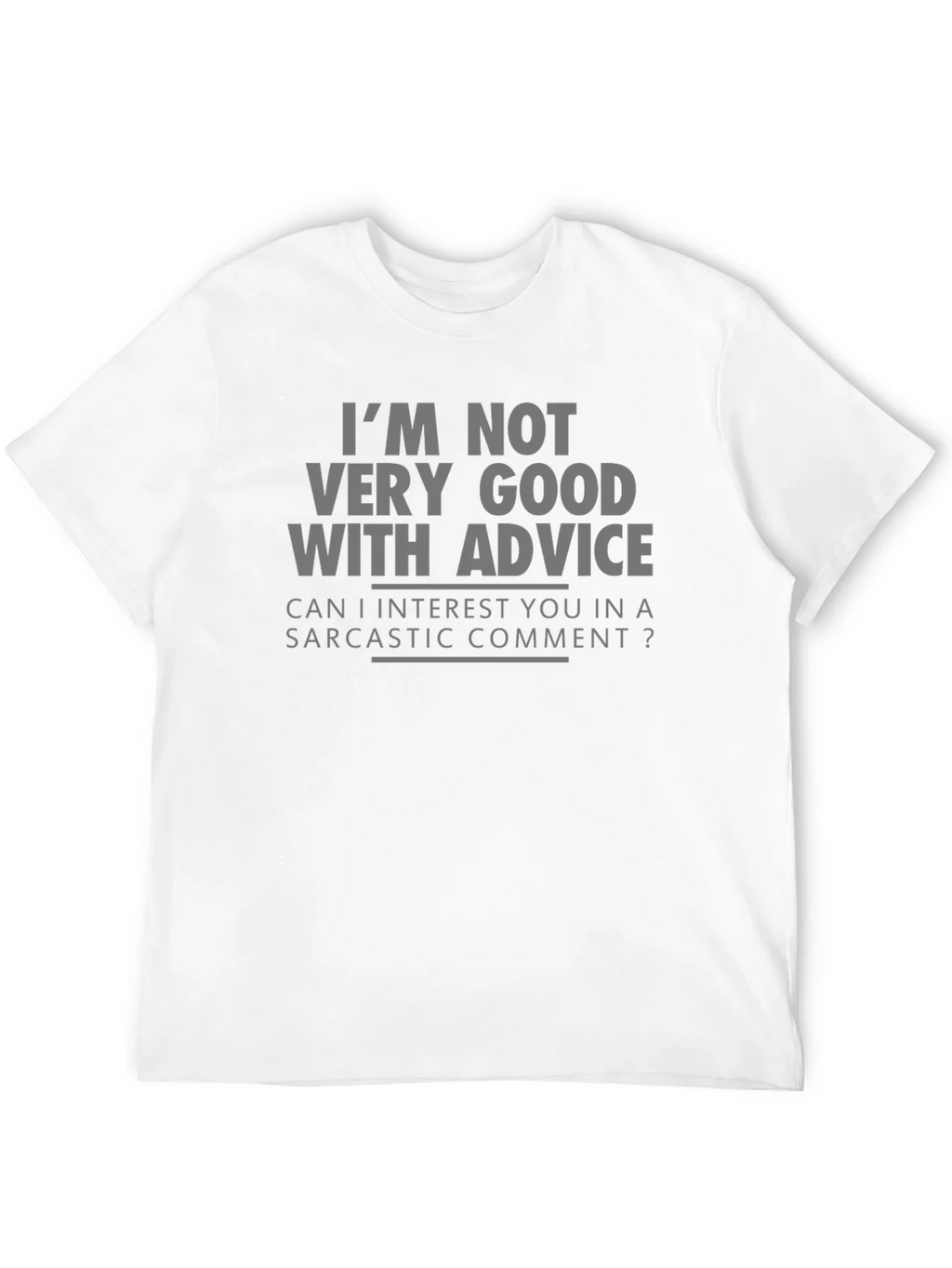 Sarcastic Humor T-Shirt - Funny Advice Tee product image 11