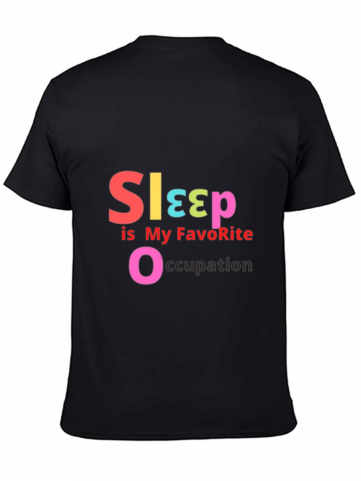 Sleep is My Favorite Occupation - Graphic T-Shirt product image 2