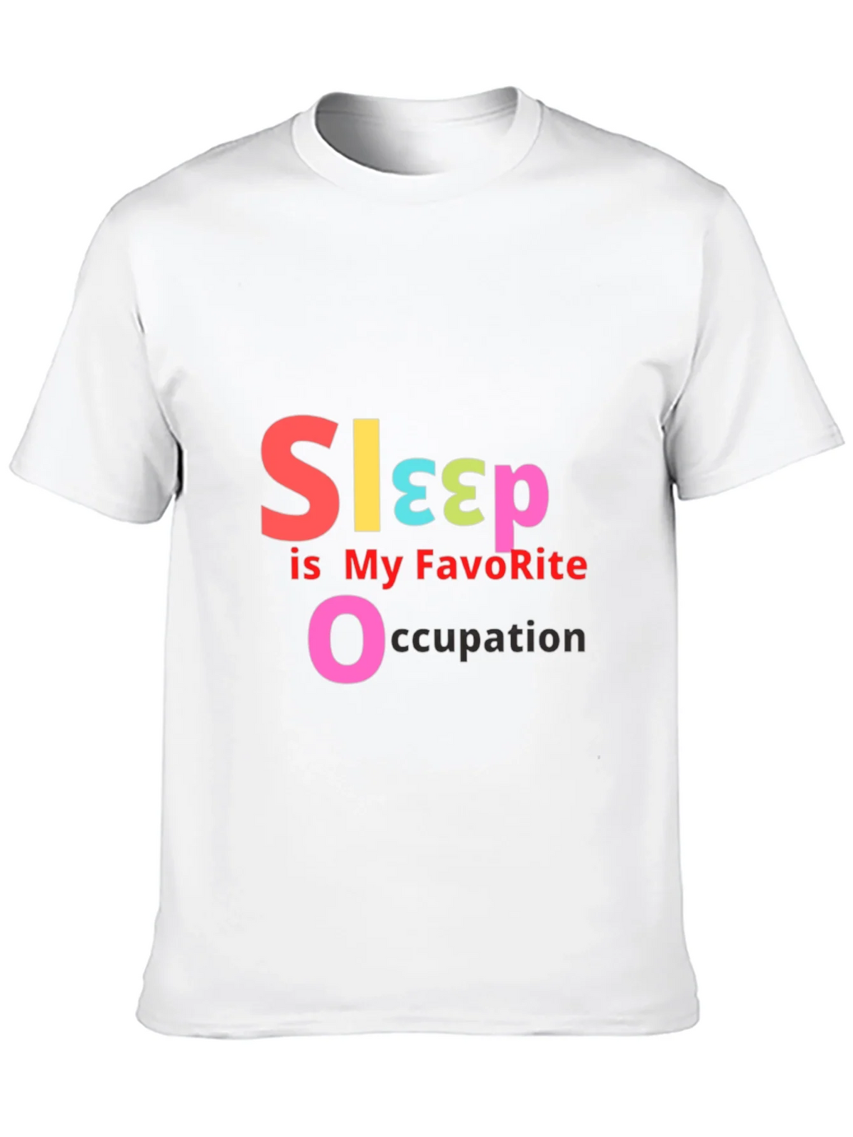 Sleep is My Favorite Occupation - Graphic T-Shirt product image 5