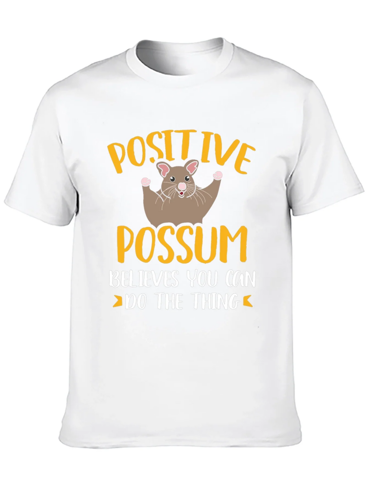 Positive Possum T-Shirt - Believes You Can Do The Thing product image 5