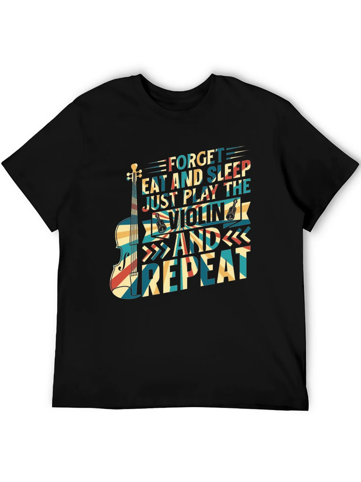 Violin Player T-Shirt Forget Eat Sleep Just Play Repeat product image 2