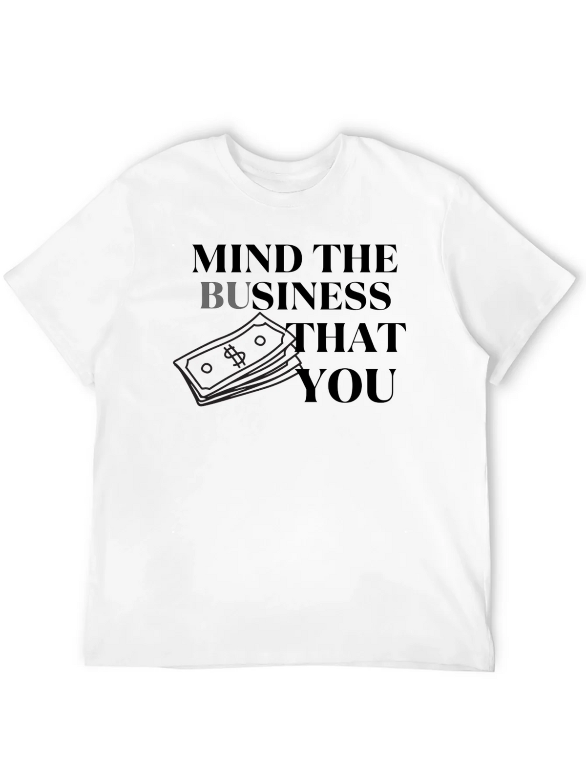 Mind The Business T-Shirt product image 11