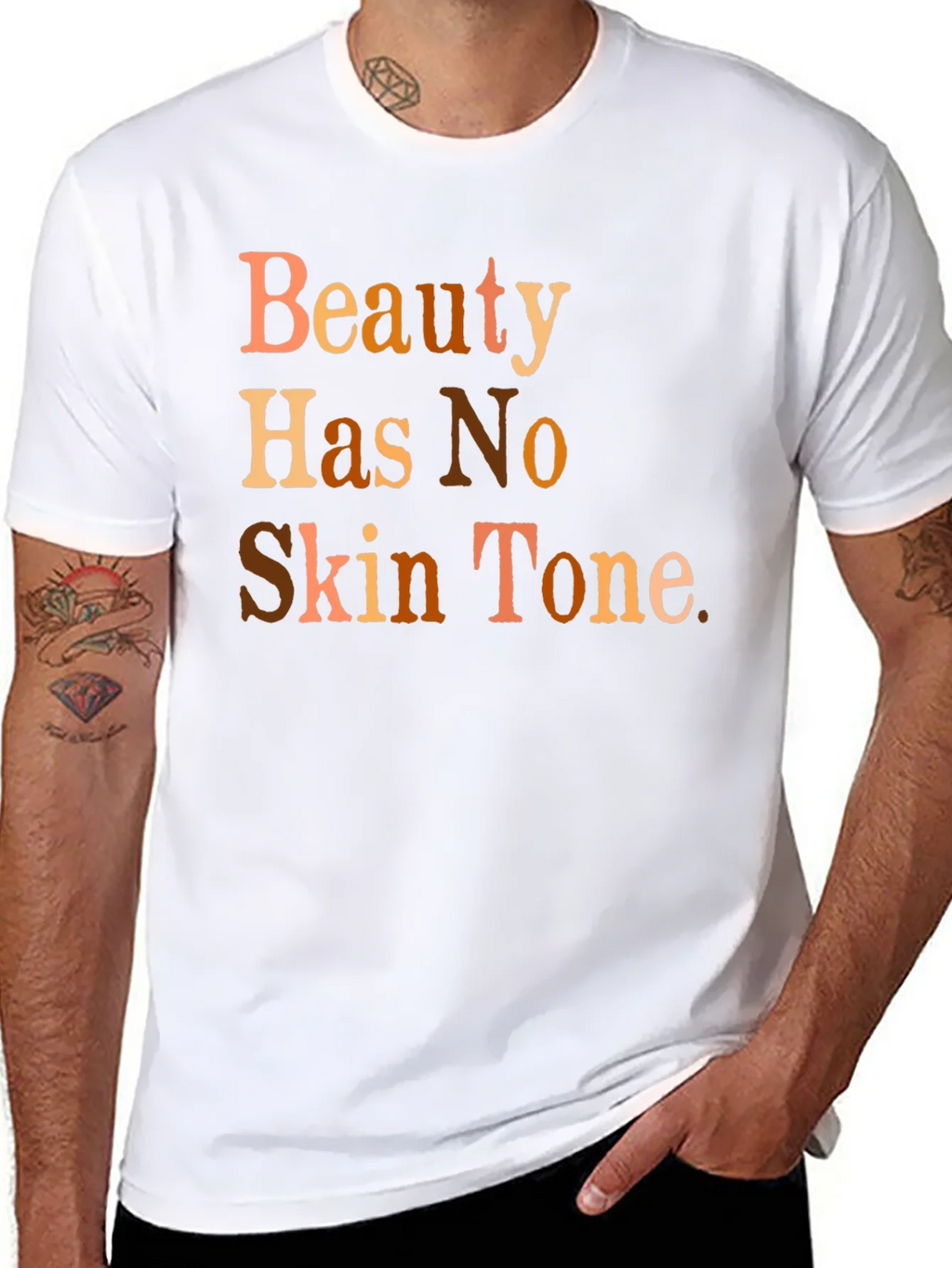 Beauty Has No Skin Tone Graphic T-Shirt product image 7