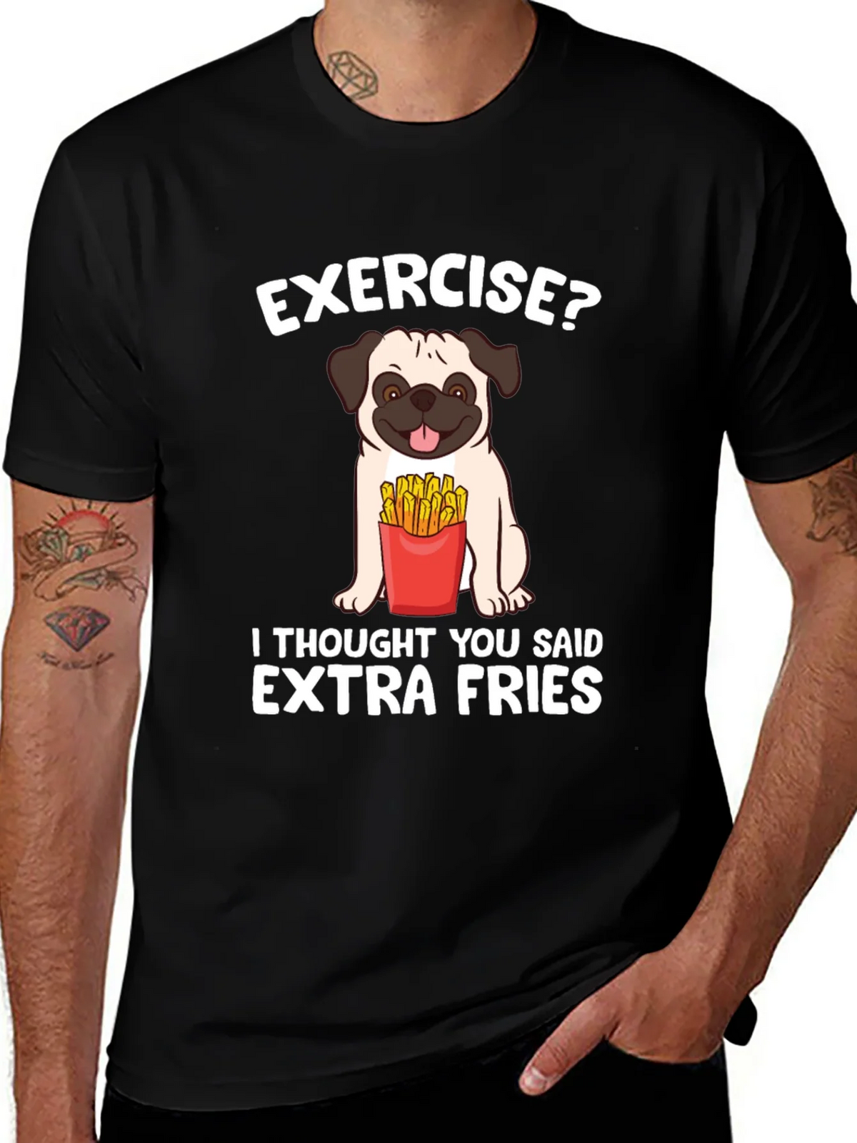 Exercise? Extra Fries T-Shirt product image 1
