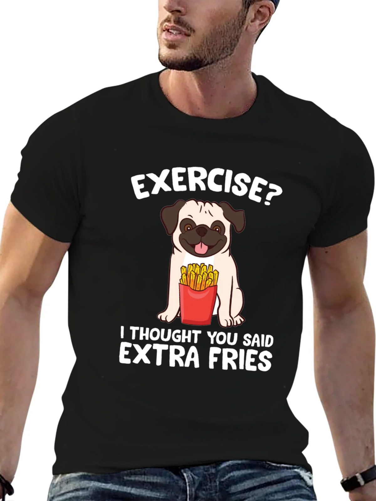 Exercise? Extra Fries T-Shirt product image 6