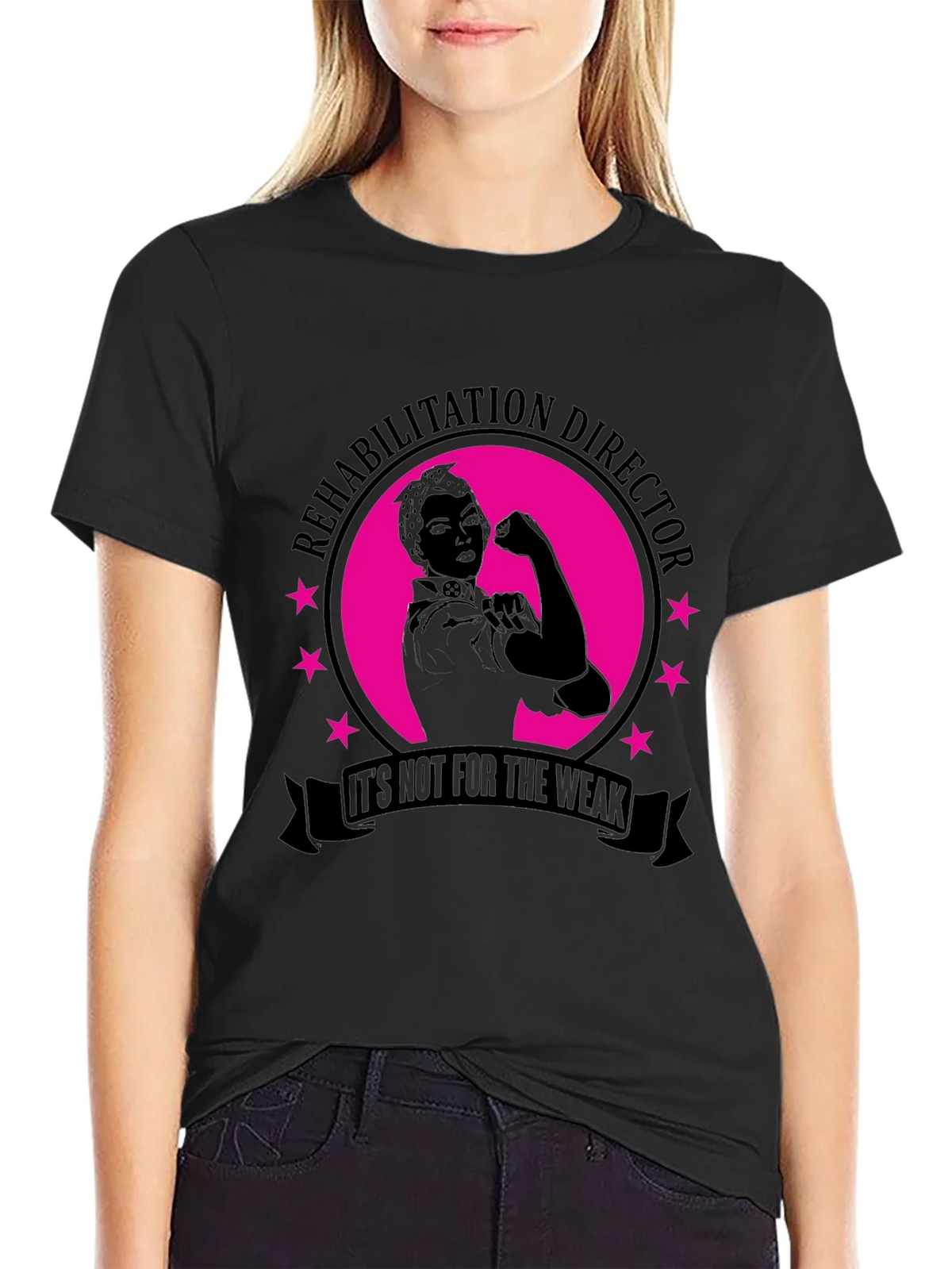 Rehabilitation Director T-Shirt - Not For The Weak! product image 2