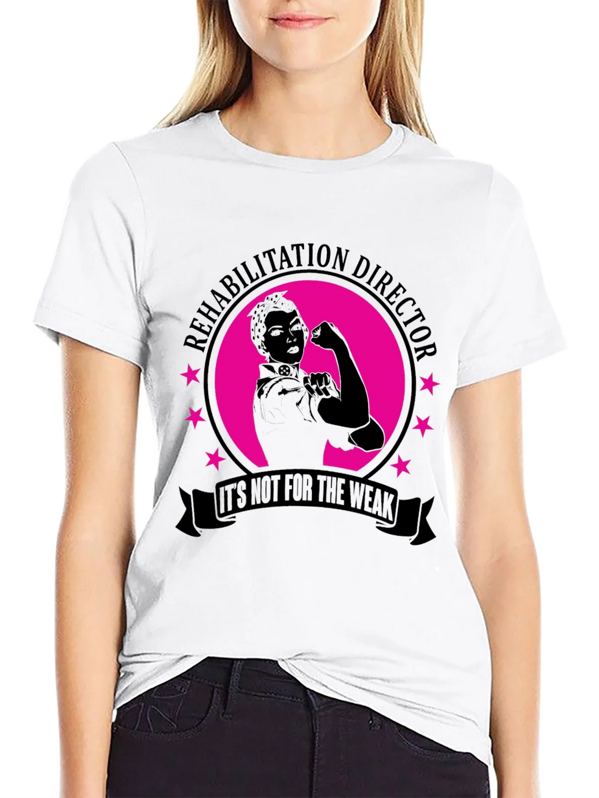 Rehabilitation Director T-Shirt - Not For The Weak! product image 8
