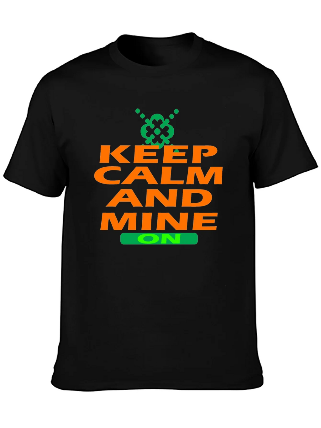 Keep Calm and Mine On T-Shirt - Black product image 3