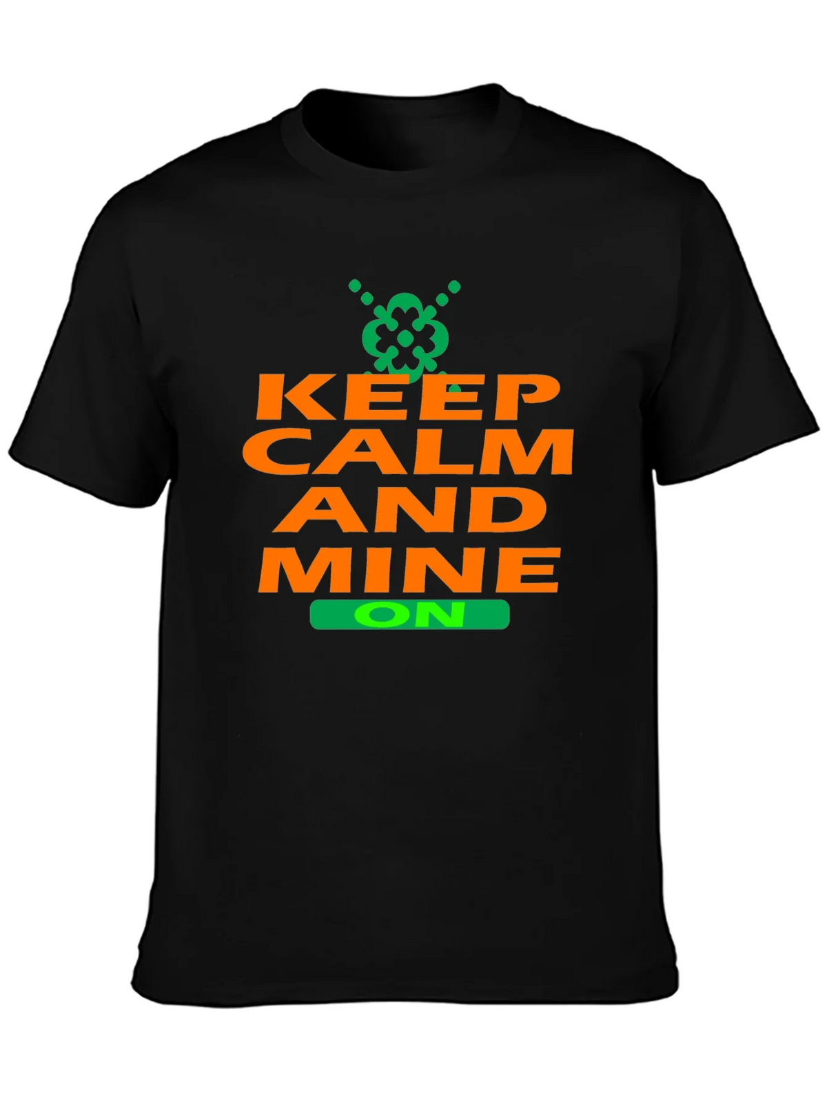 Keep Calm and Mine On T-Shirt - Black product image 3