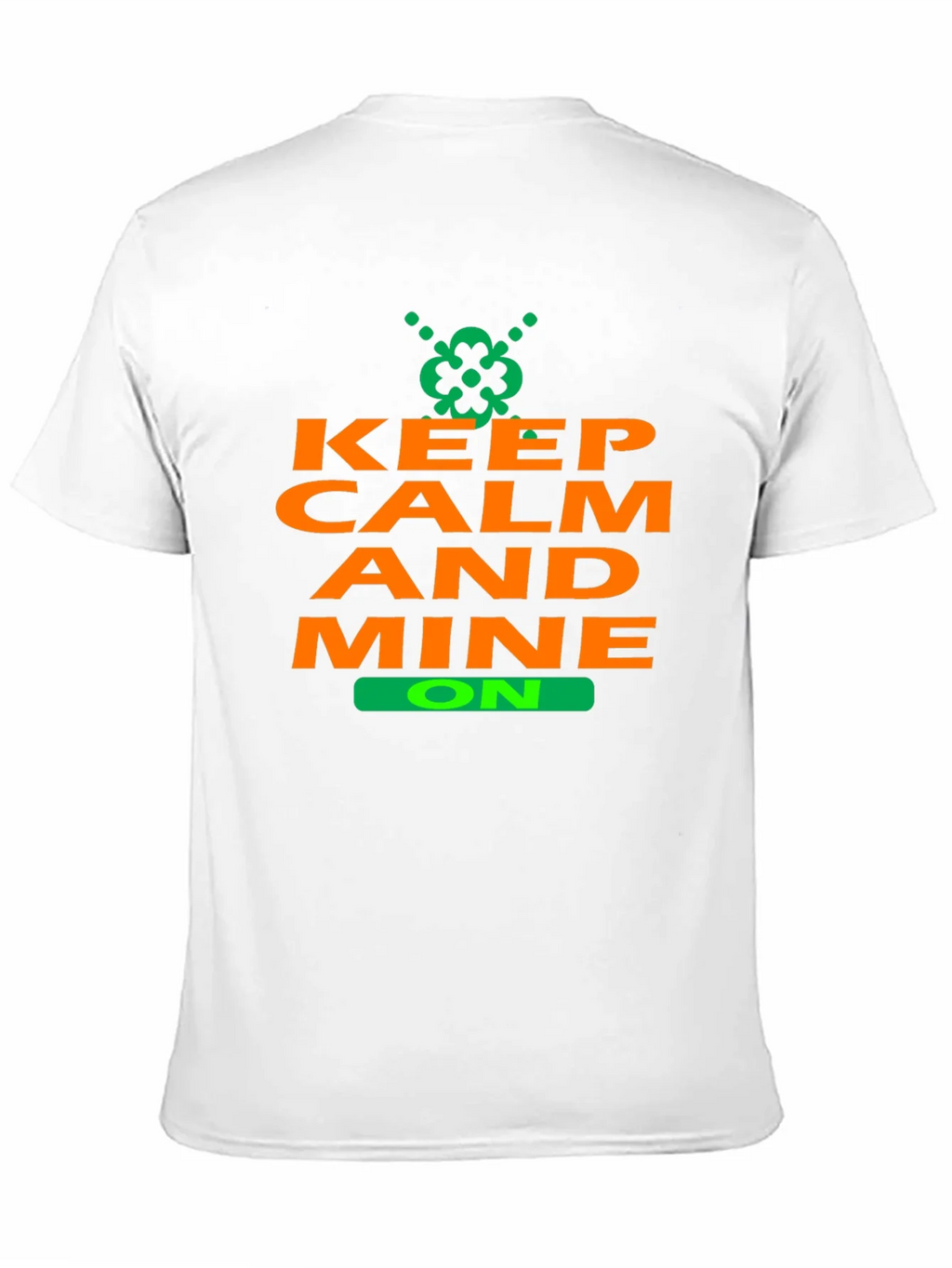 Keep Calm and Mine On T-Shirt - Black product image 10
