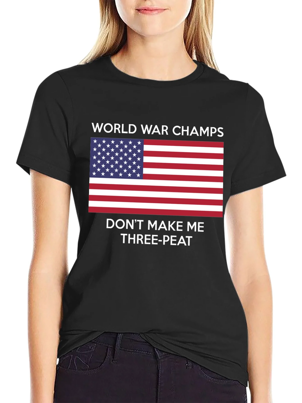 World War Champs T-Shirt - Dont Make Me Three-peat product image 2