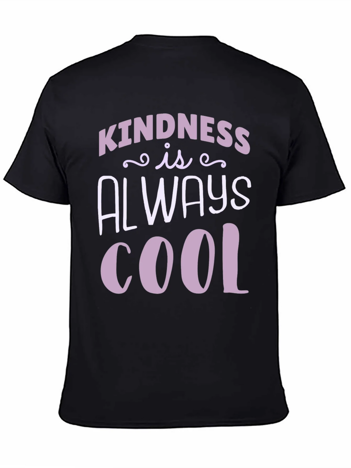 Kindness Is Always Cool Black T-Shirt product image 4