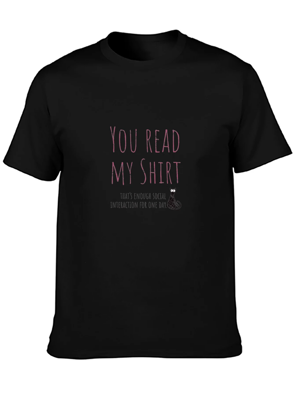 You Read My Shirt Graphic Tee - Introvert Humor product image 2