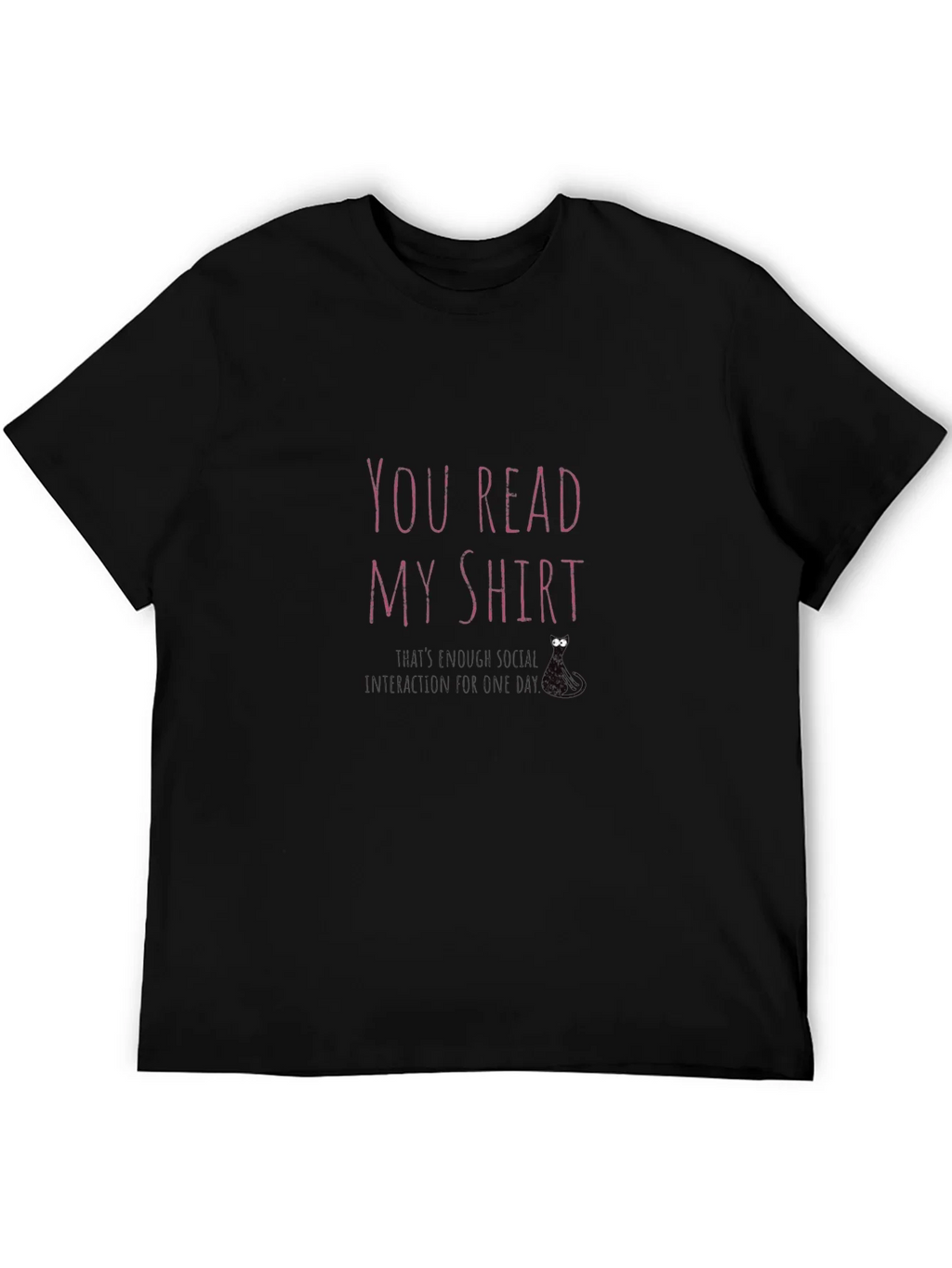 You Read My Shirt Graphic Tee - Introvert Humor product image 3