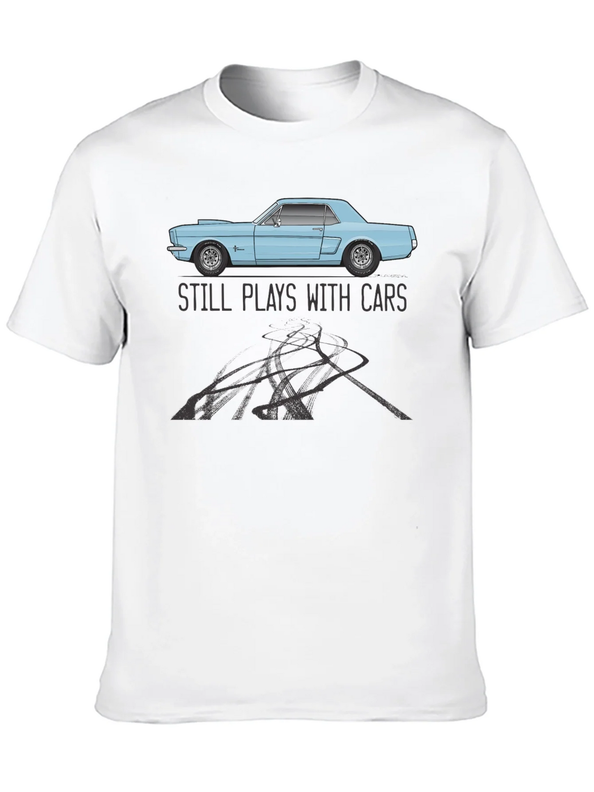 Still Plays With Cars T-Shirt product image 9