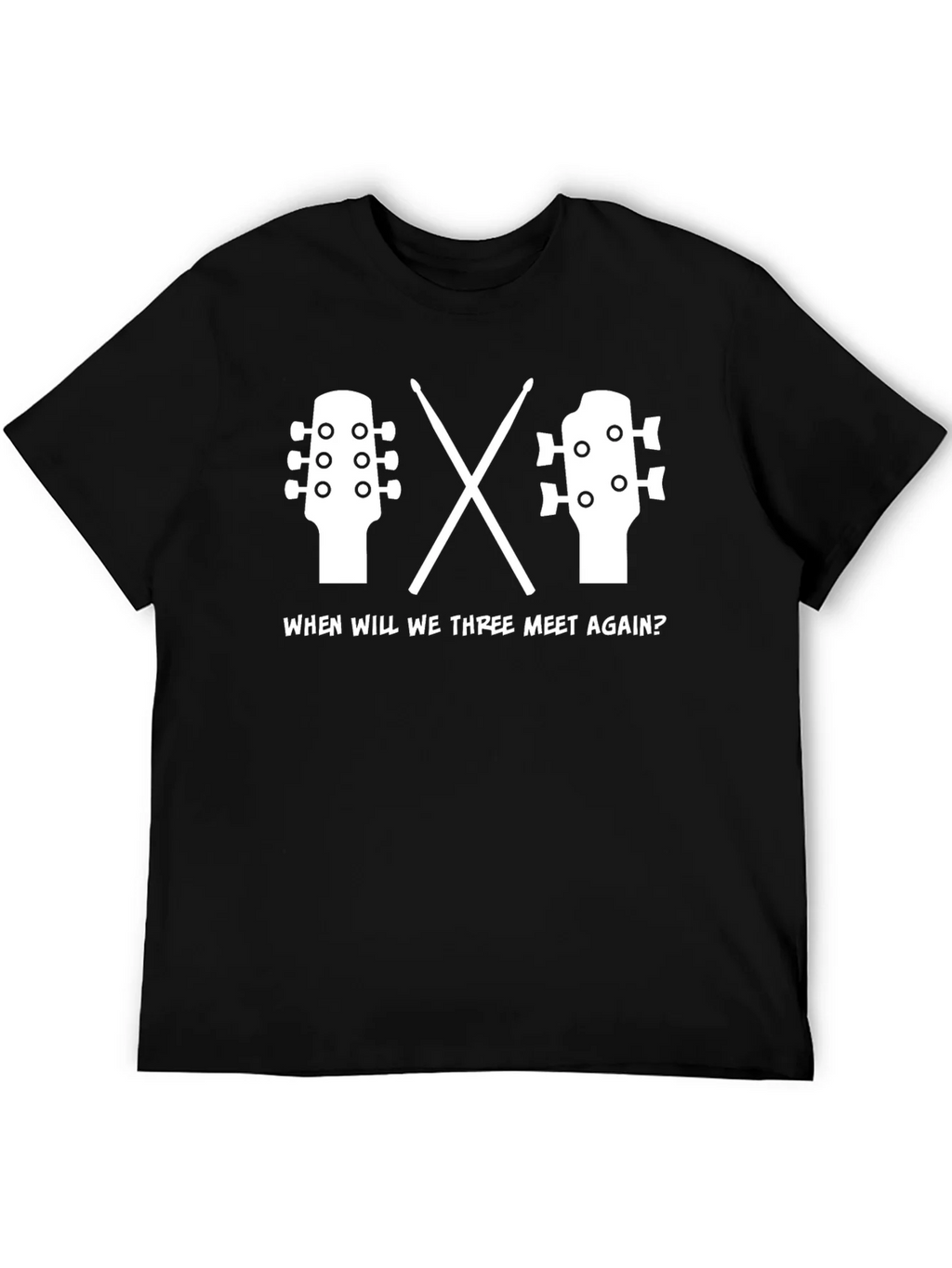 Music Reunion T-Shirt: Guitar Drums When Will We Three Meet product image 5