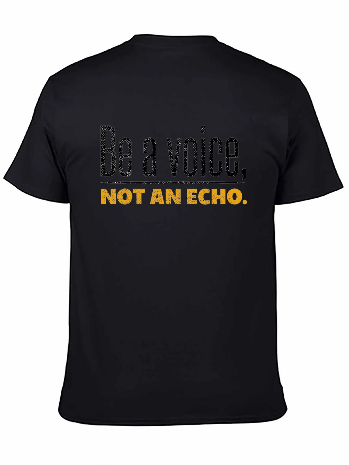 Be A Voice Tee - Motivational Graphic T-Shirt product image 4