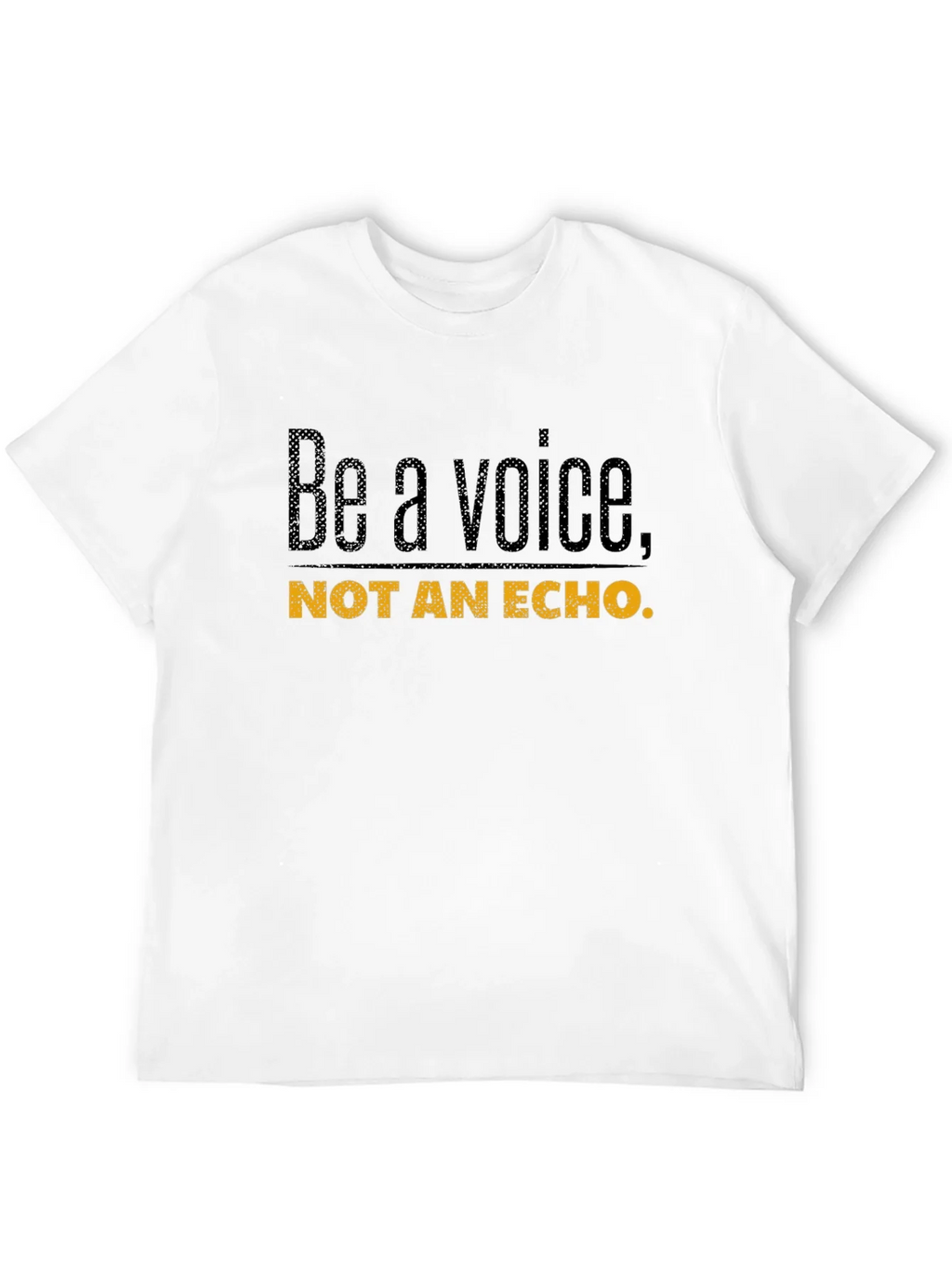 Be A Voice Tee - Motivational Graphic T-Shirt product image 11