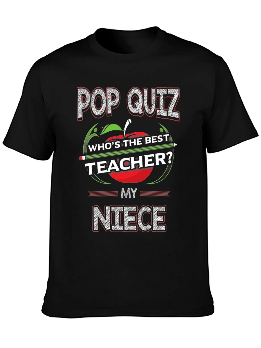 Pop Quiz Best Teacher Niece T-Shirt product image 3