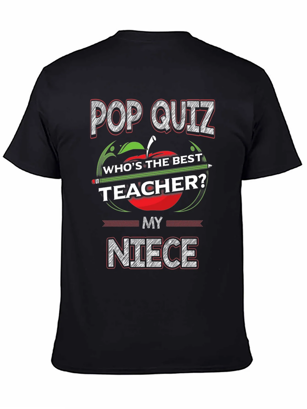 Pop Quiz Best Teacher Niece T-Shirt product image 4