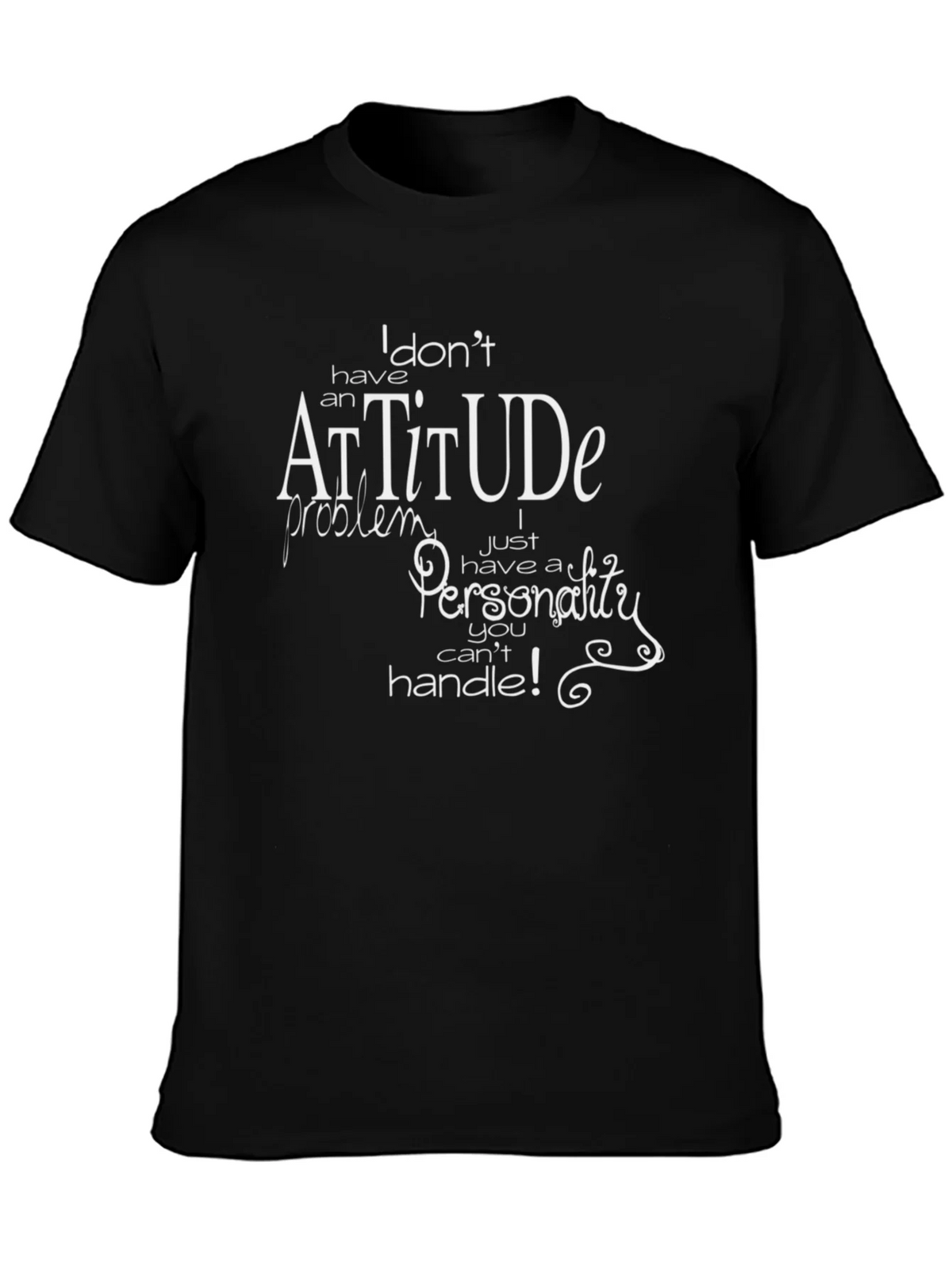 Attitude Personality Graphic Tee product image 3
