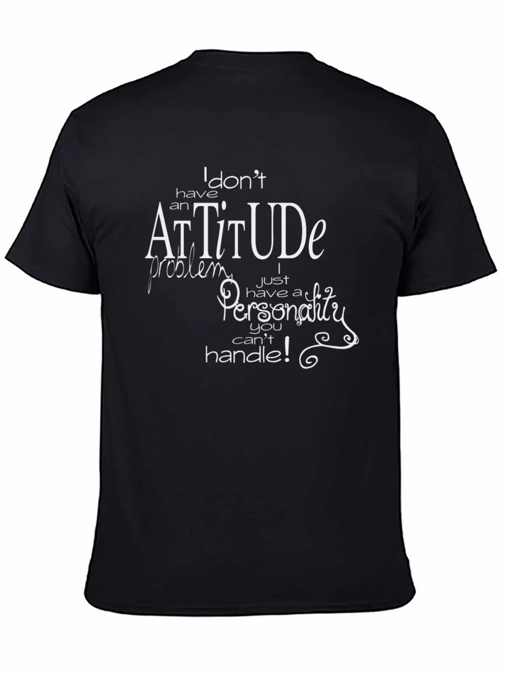 Attitude Personality Graphic Tee product image 4