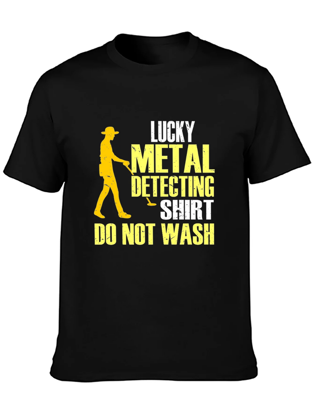 Lucky Metal Detecting Shirt - Do Not Wash Tee product image 3