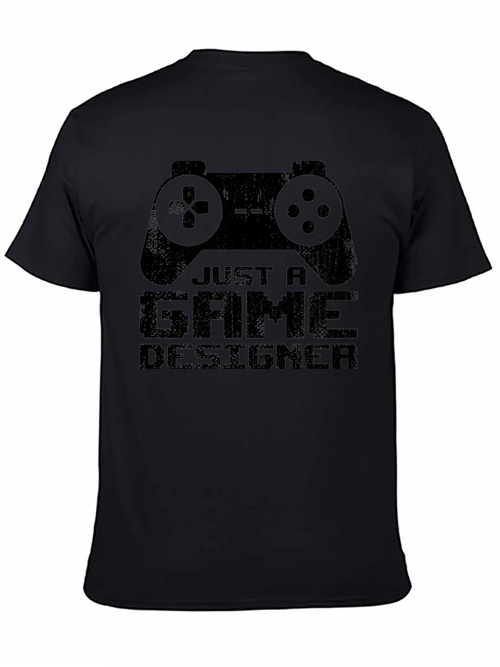 Just A Game Designer T-Shirt - Black Cotton Tee product image 4