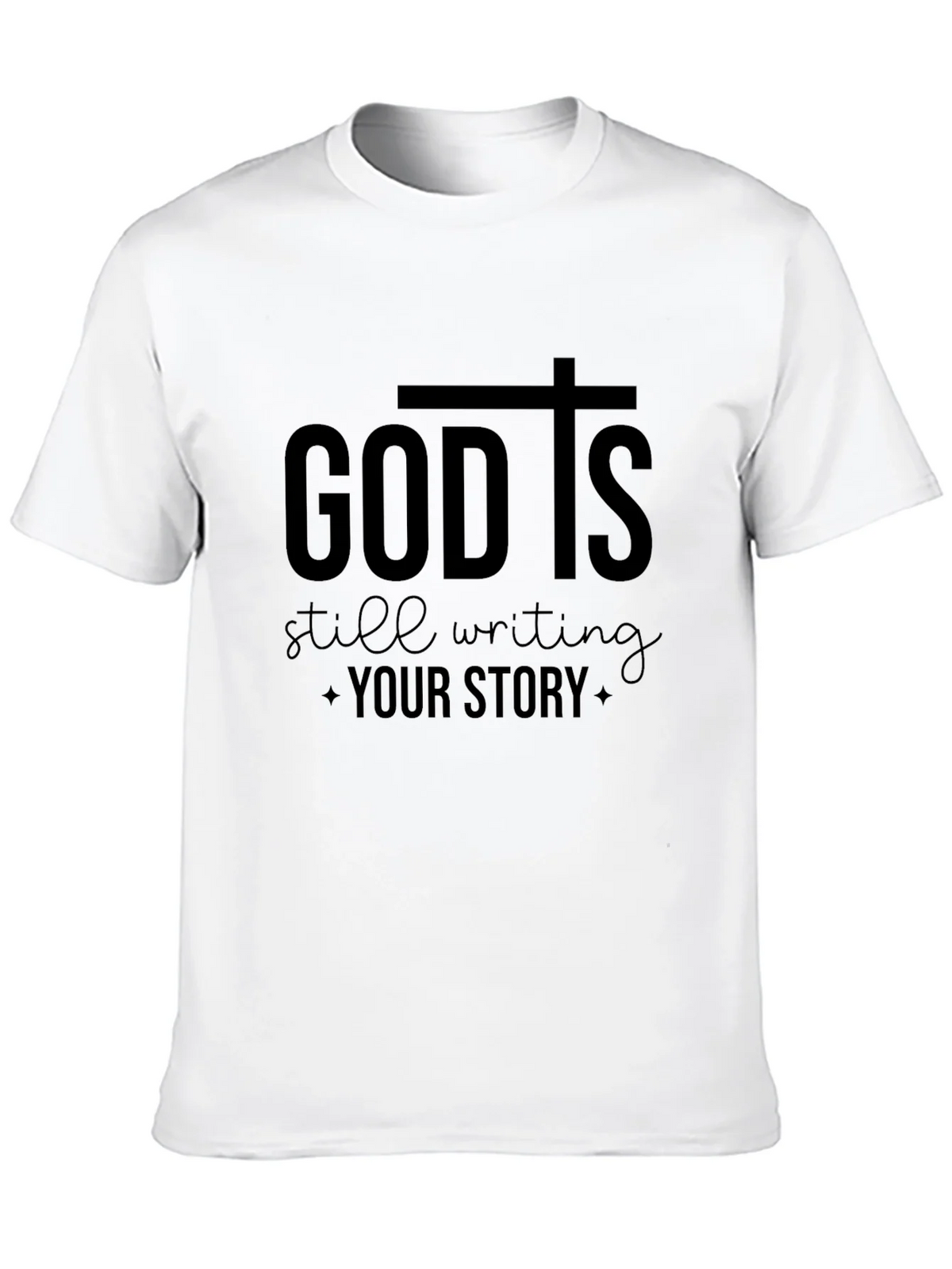 God Is Still Writing Your Story T-Shirt product image 9