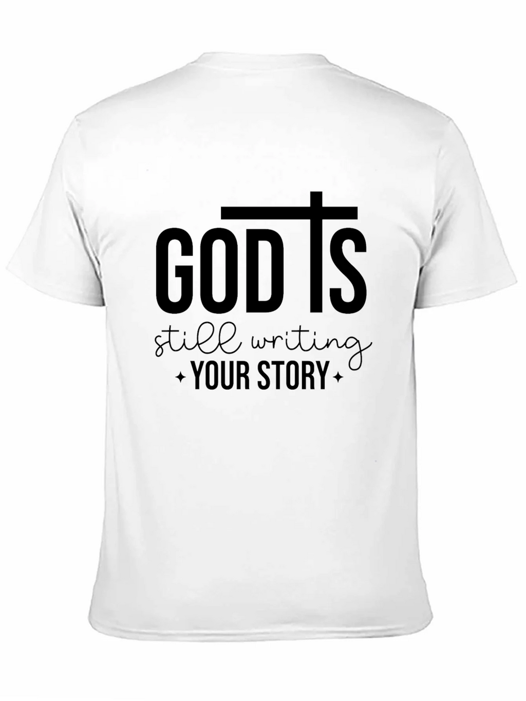 God Is Still Writing Your Story T-Shirt product image 10