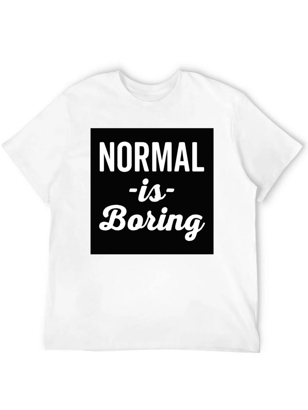 Normal is Boring Graphic Tee product image 11