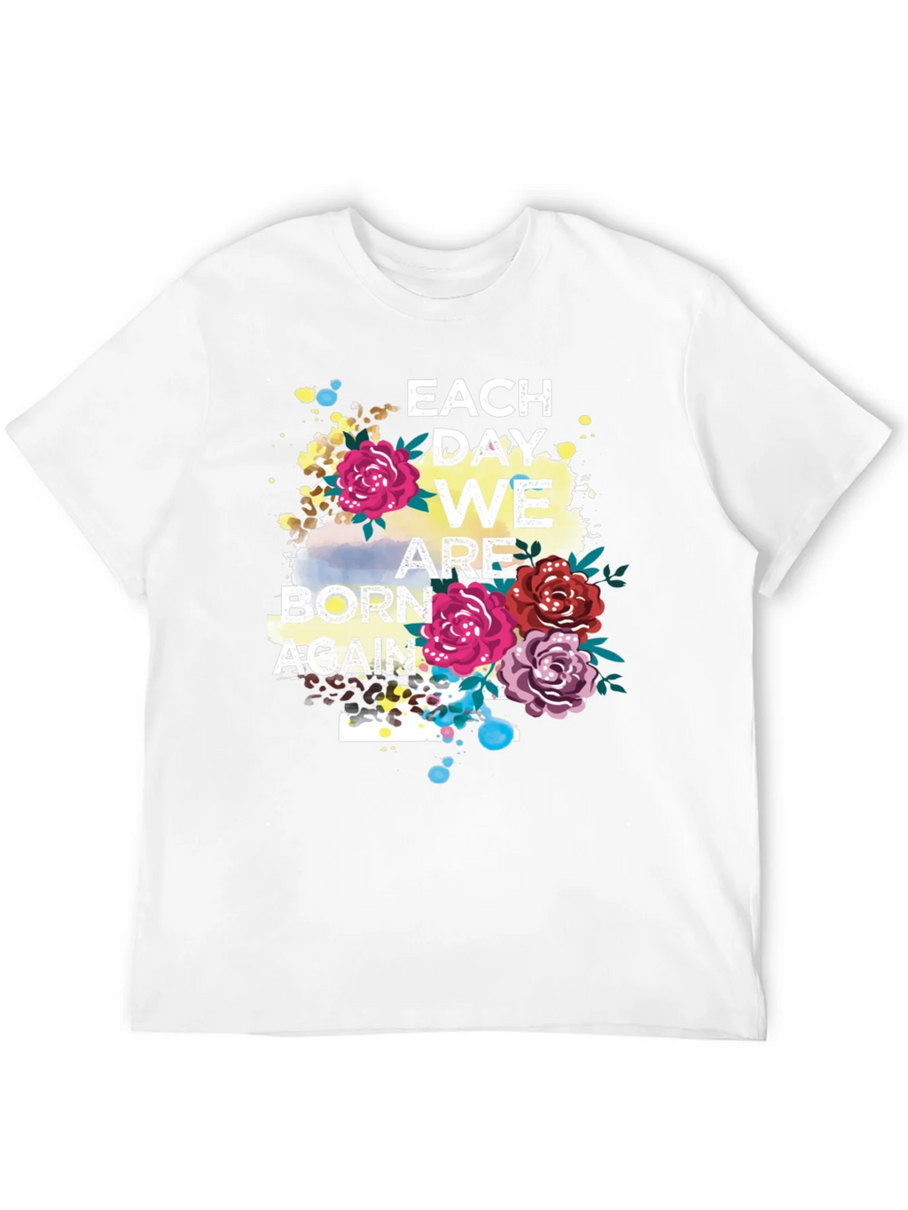 Each Day We Are Born Again Graphic Tee product image 11