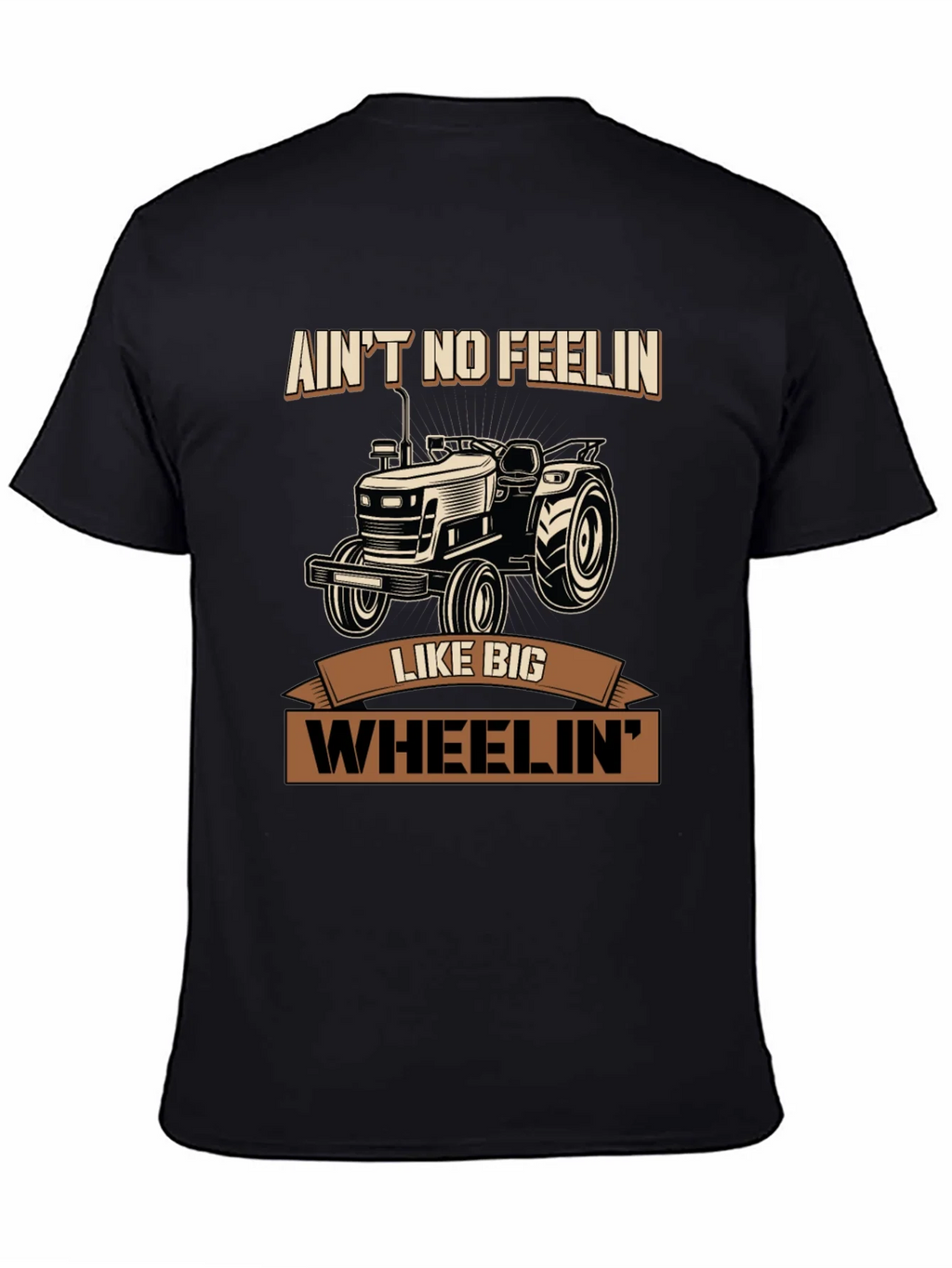Aint No Feelin Like Big Wheelin Tractor Graphic Tee product image 4