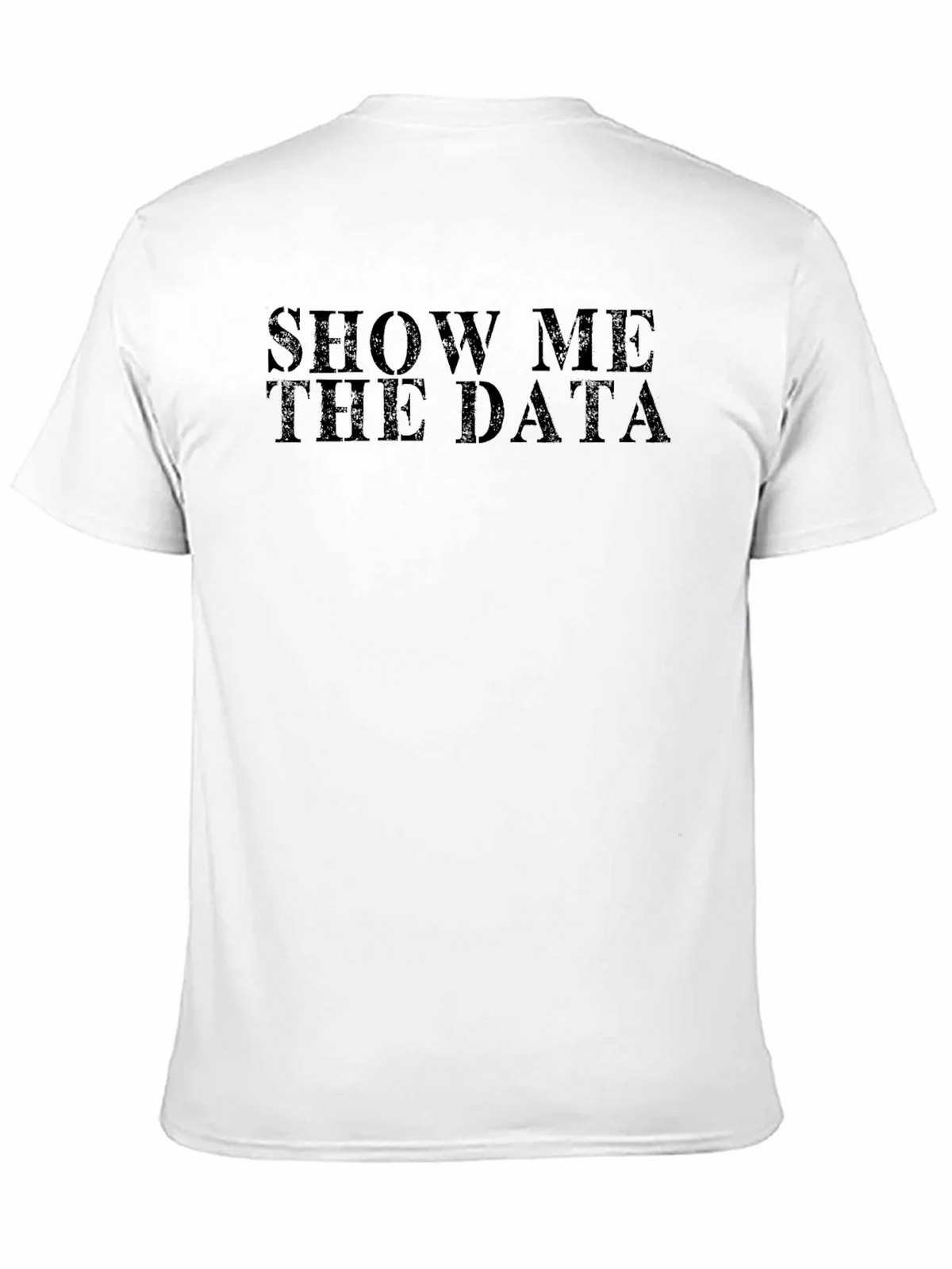 Show Me The Data Black T-Shirt product image 7