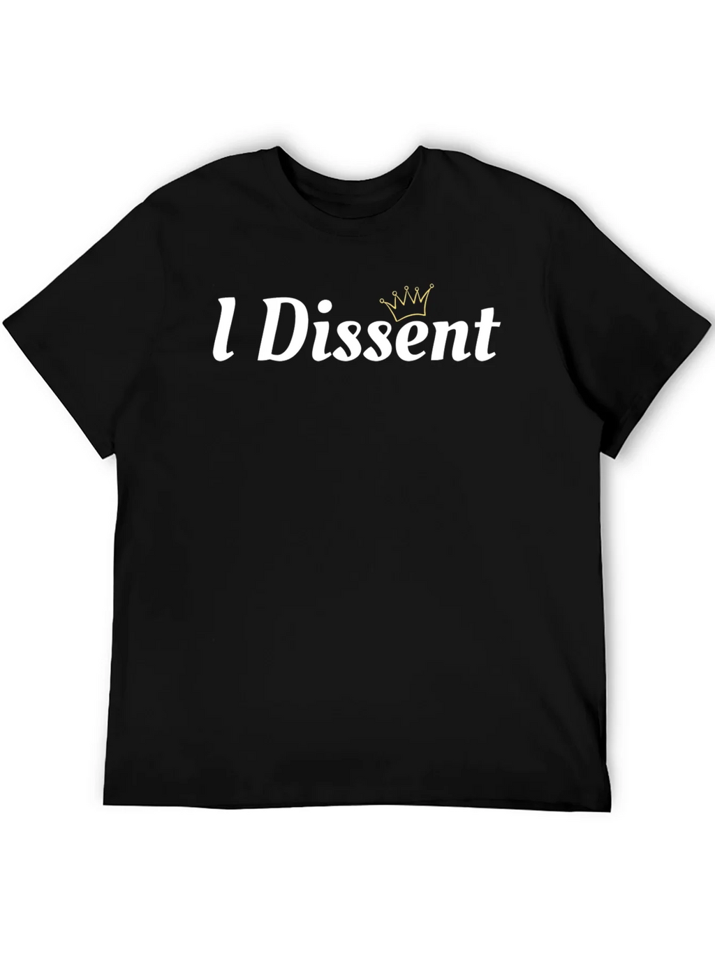 I Dissent Crown Graphic Tee - Stylish Protest Shirt product image 4