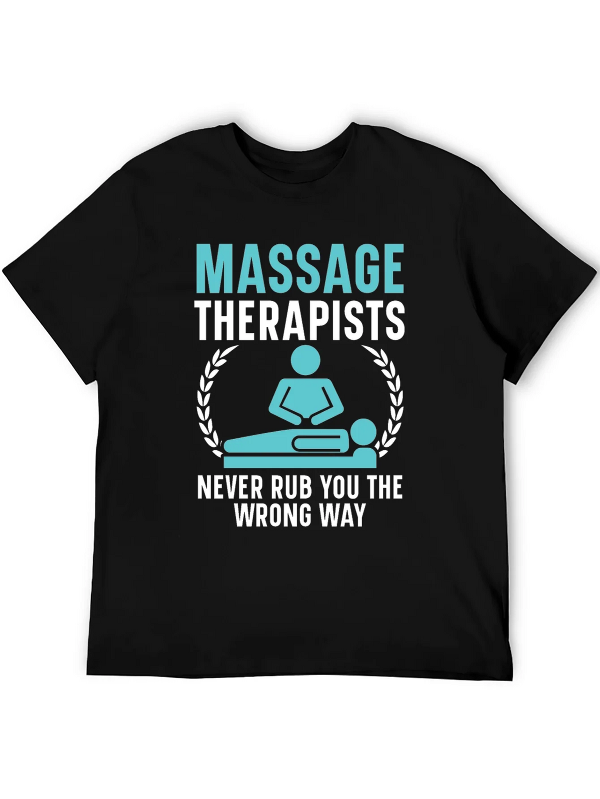 Massage Therapist Humor T-Shirt product image 5