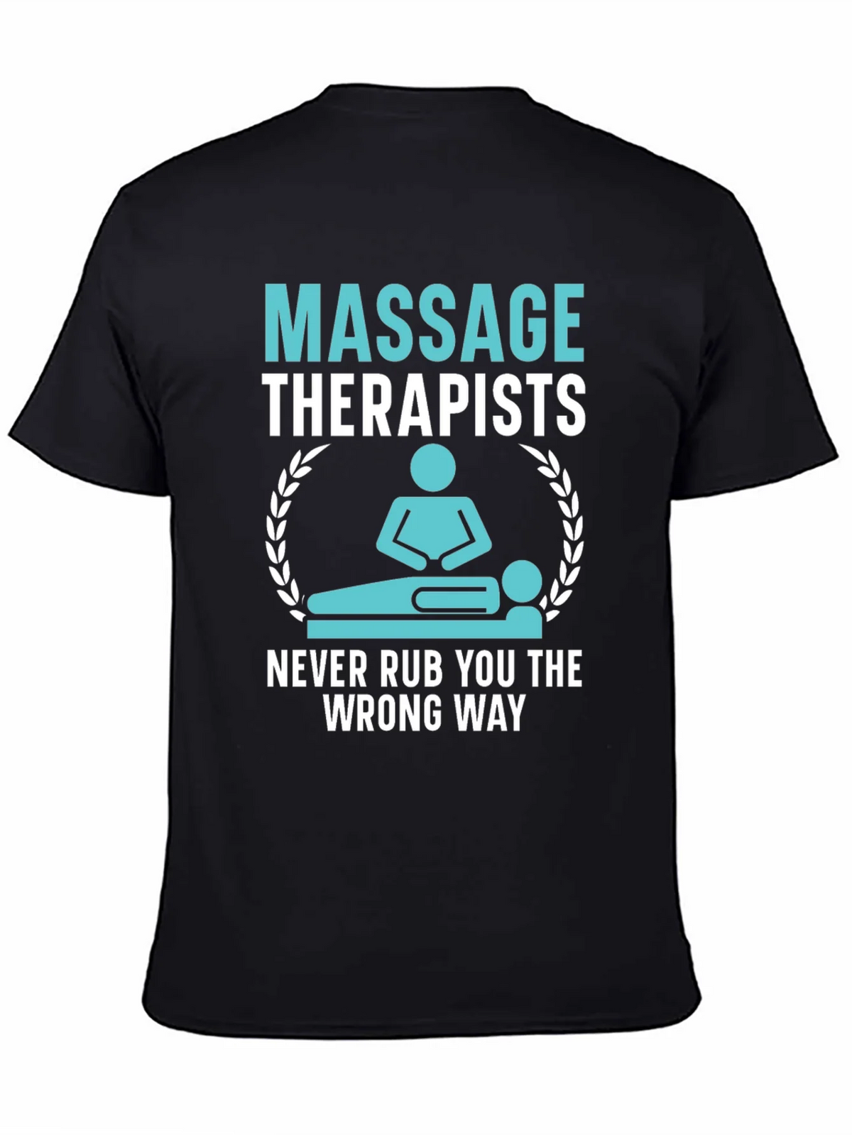 Massage Therapist Humor T-Shirt product image 4