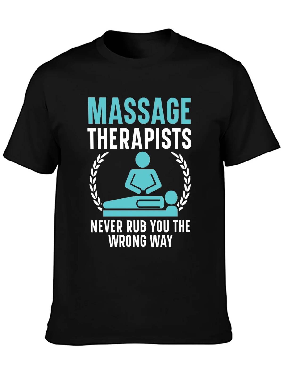 Massage Therapist Humor T-Shirt product image 3