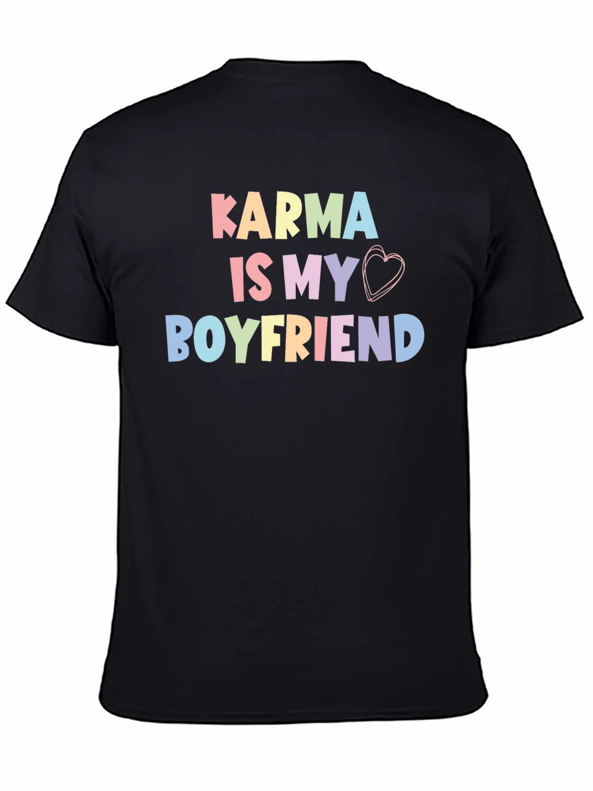 Karma Is My Boyfriend T-Shirt Trendy Cute Top product image 3