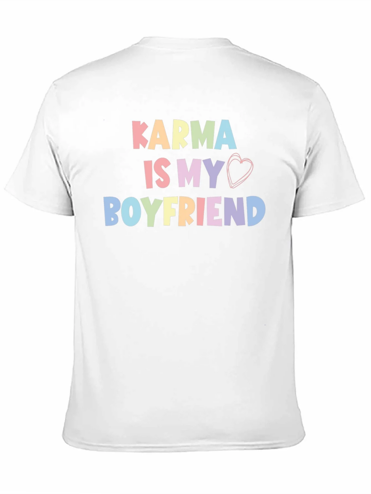 Karma Is My Boyfriend T-Shirt Trendy Cute Top product image 7