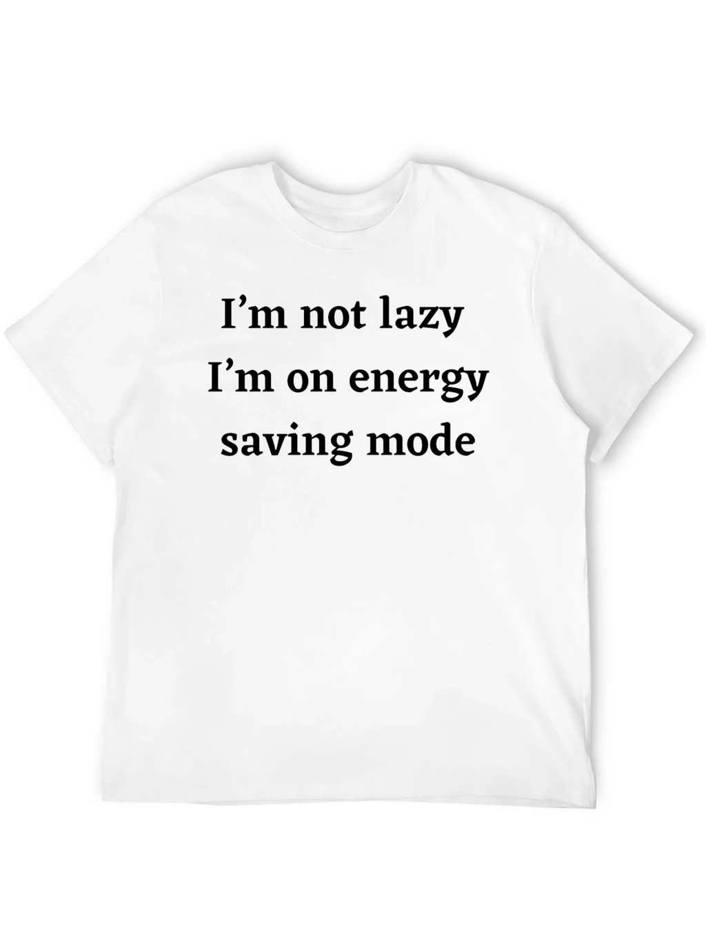 Funny Energy Saving Mode Black T-Shirt product image 11