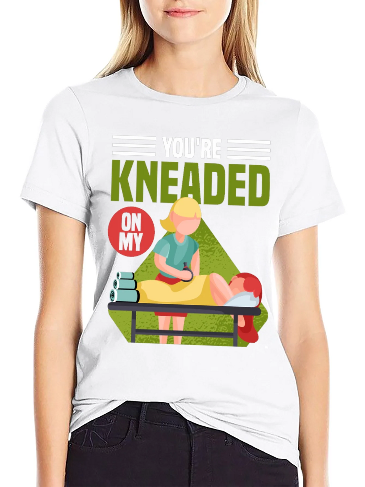 Youre Kneaded On My Massage Therapy T-Shirt product image 8