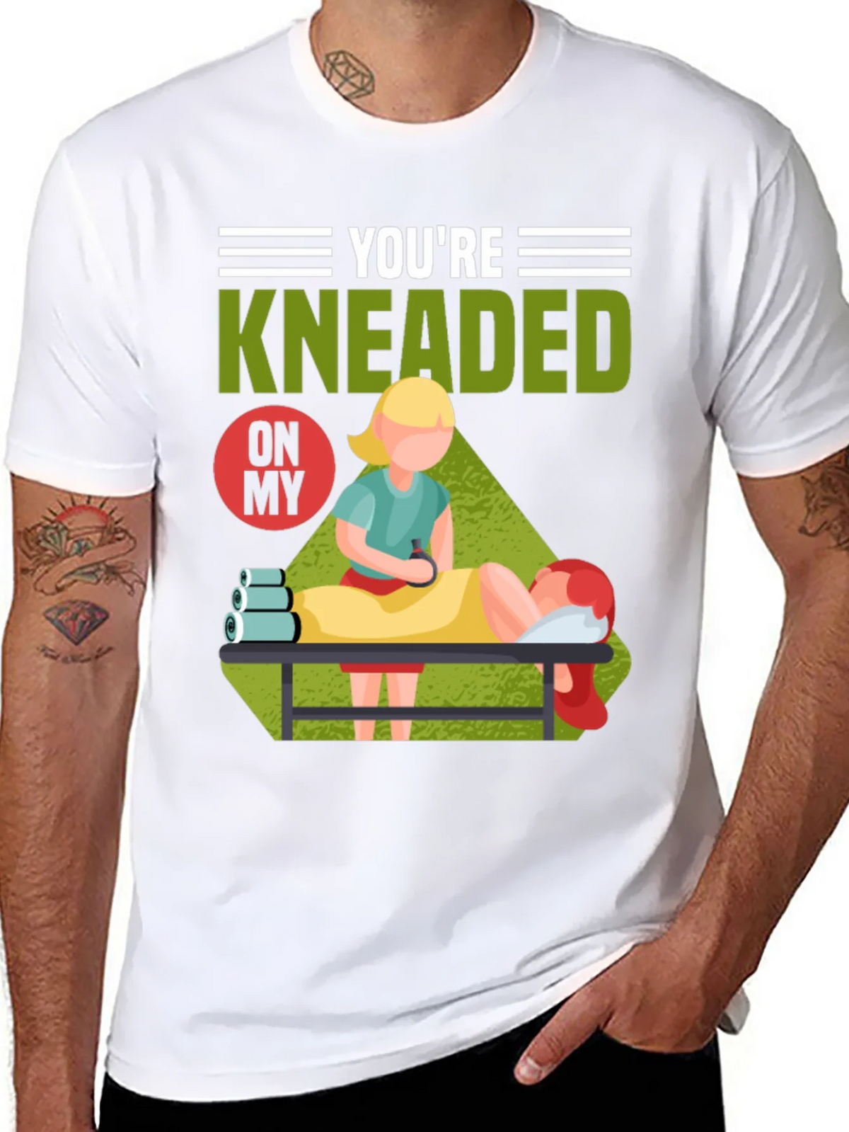 Youre Kneaded On My Massage Therapy T-Shirt product image 7