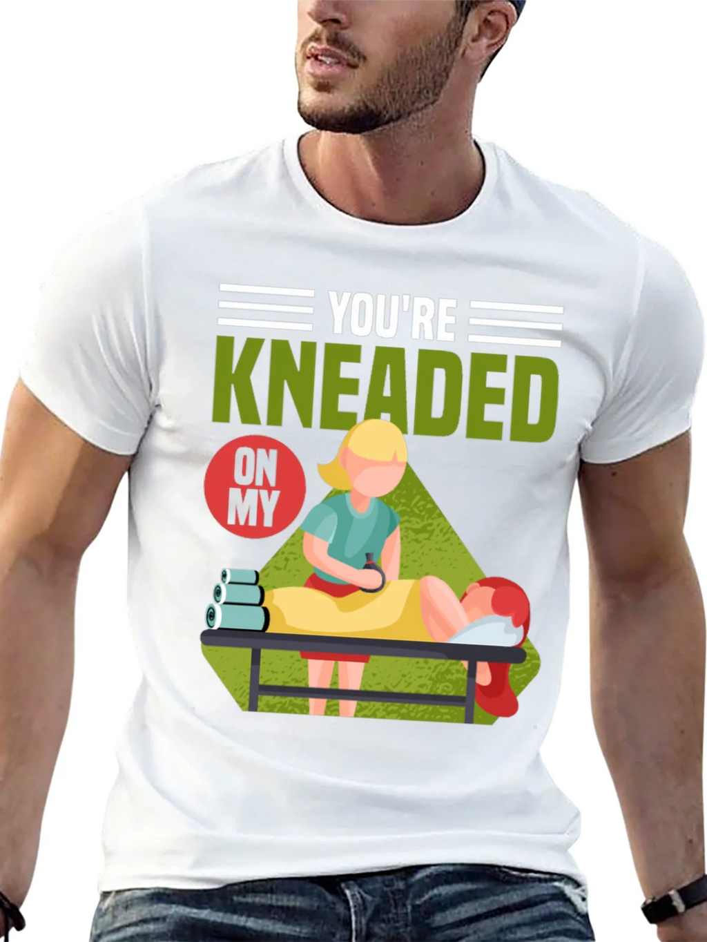 Youre Kneaded On My Massage Therapy T-Shirt product image 12
