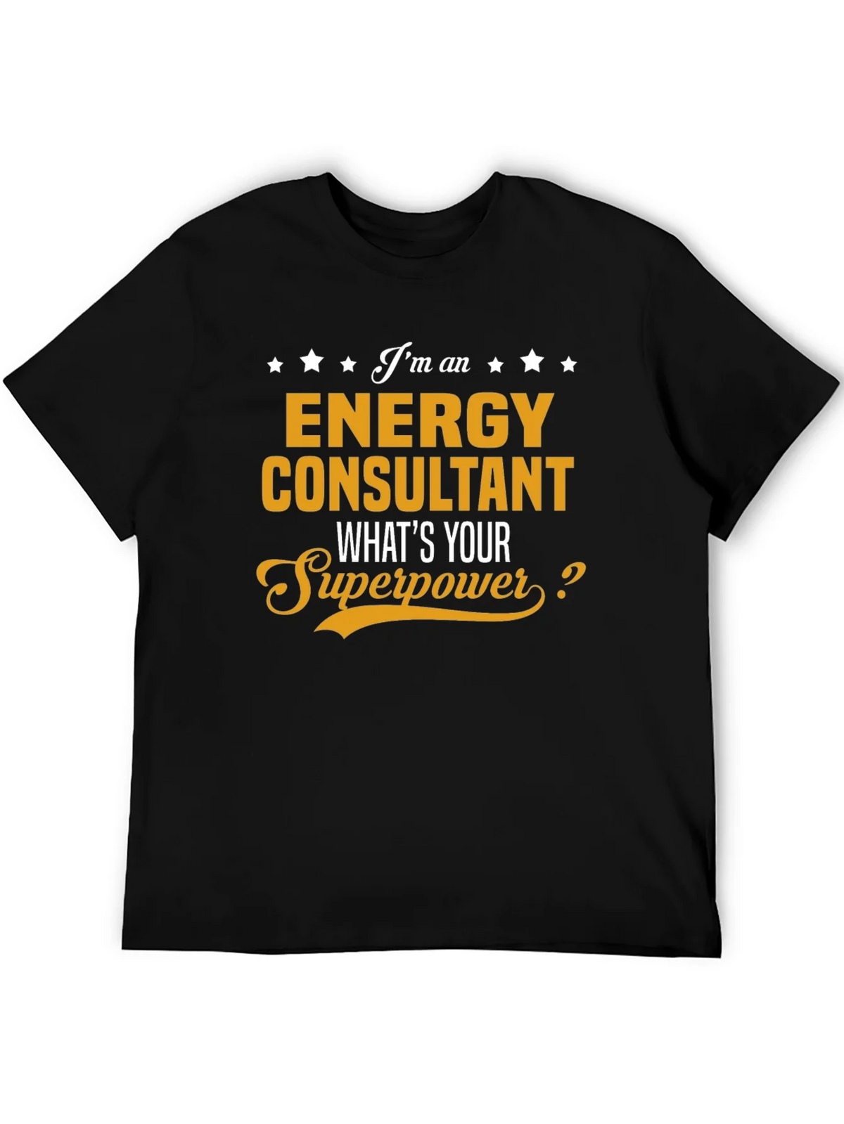 Energy Consultant Superpower T-Shirt product image 5