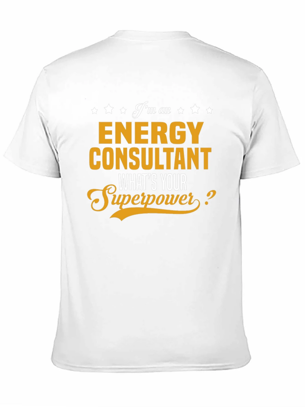 Energy Consultant Superpower T-Shirt product image 10