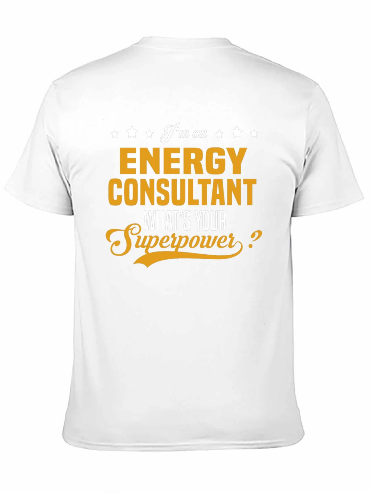 Energy Consultant Superpower T-Shirt product image 10