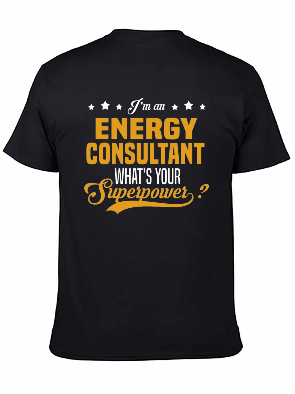 Energy Consultant Superpower T-Shirt product image 4