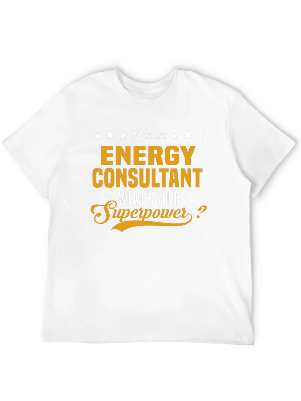 Energy Consultant Superpower T-Shirt product image 11