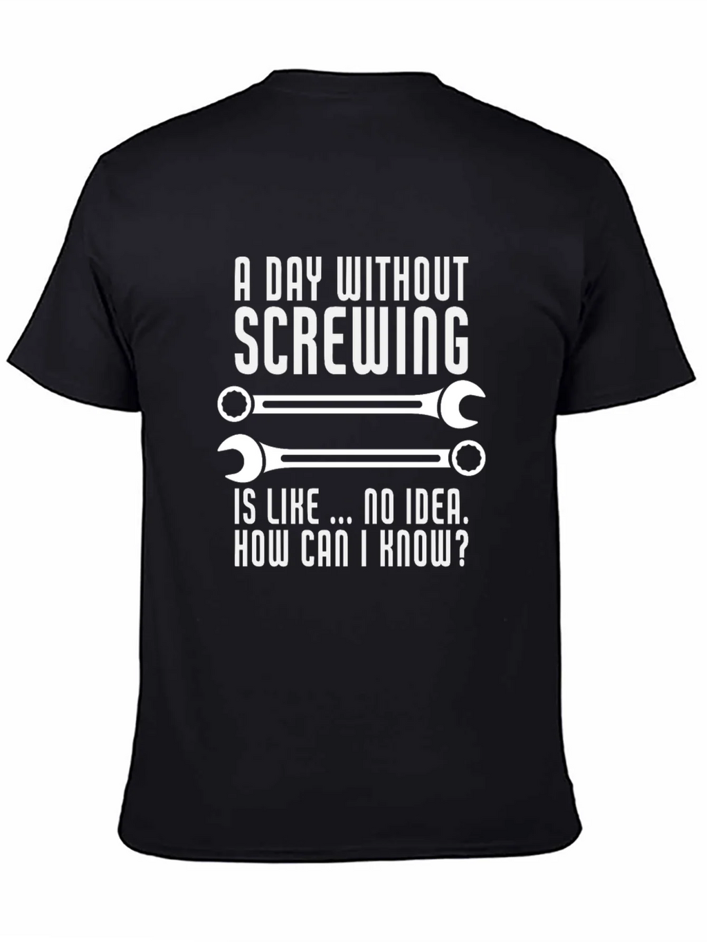 Funny Mechanic T-Shirt - A Day Without Screwing product image 3